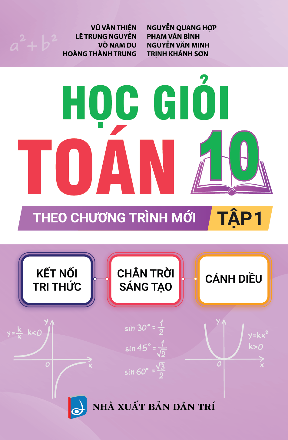  Học Giỏi Toán 10 Theo Chương Trình Mới Tập 1 
