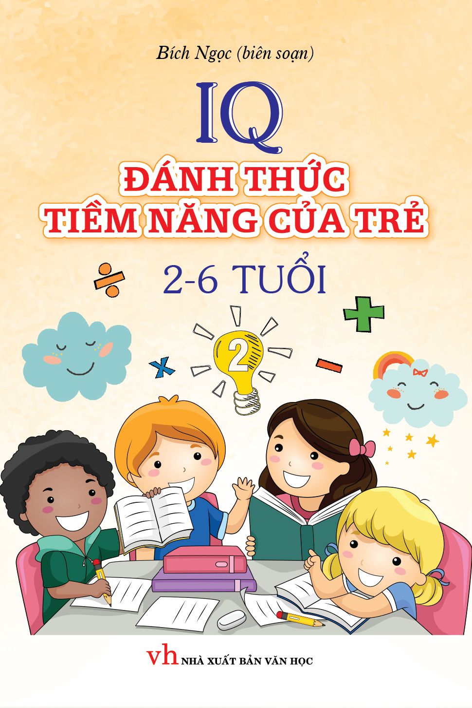  IQ Đánh Thức Tiềm Năng Của Trẻ 2 Đến 6 Tuổi Tập 2 