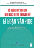 Bộ đề bồi dưỡng học sinh giỏi qua các kì thi chuyên đề lí luận văn học 