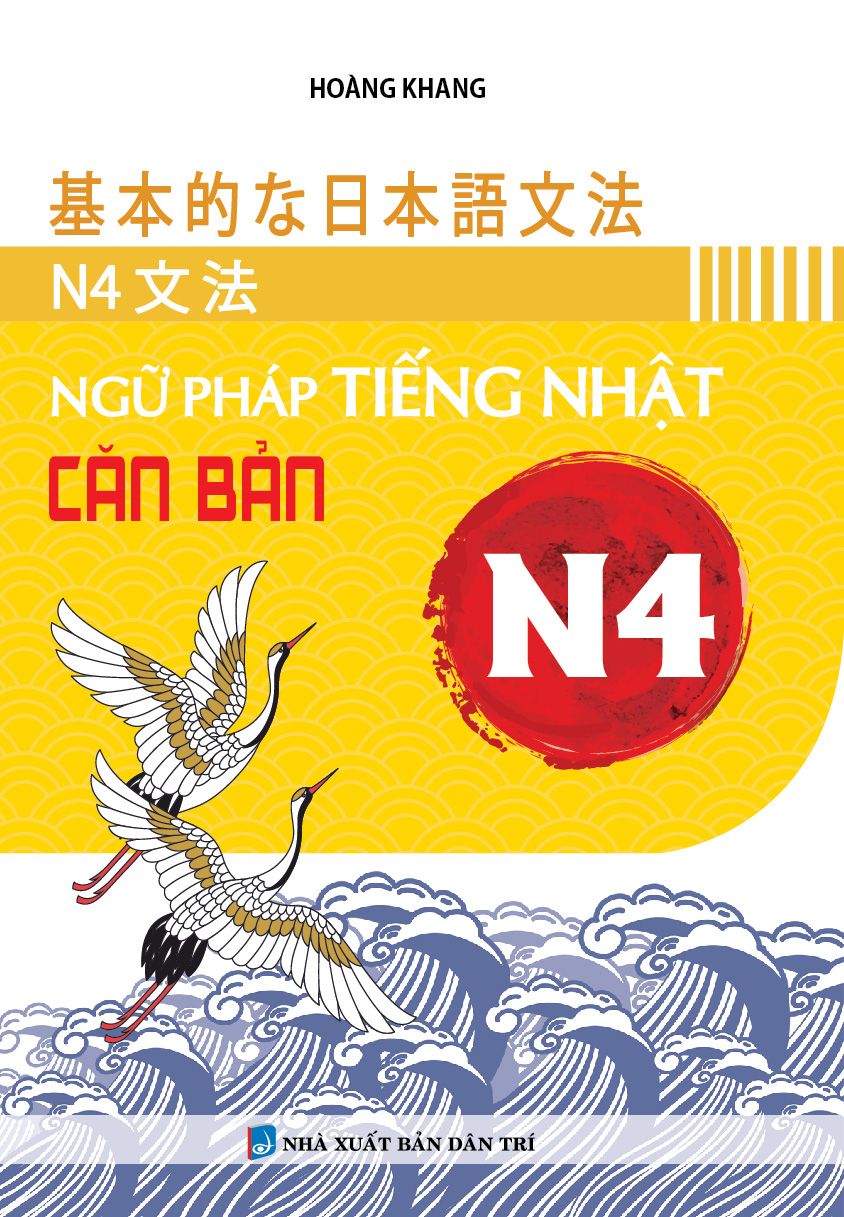  Ngữ Pháp Tiếng Nhật Căn Bản N4 