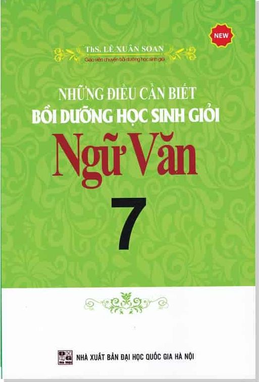  Những Điều Cần Biết Bồi Dưỡng Học Sinh Giỏi Ngữ Văn 7 