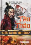  Tào Tháo "Chí Ít Là Một Anh Hùng" (Bìa cứng) 