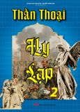  Thần Thoại Hy Lạp (Trọn Bộ 2 Tập) 