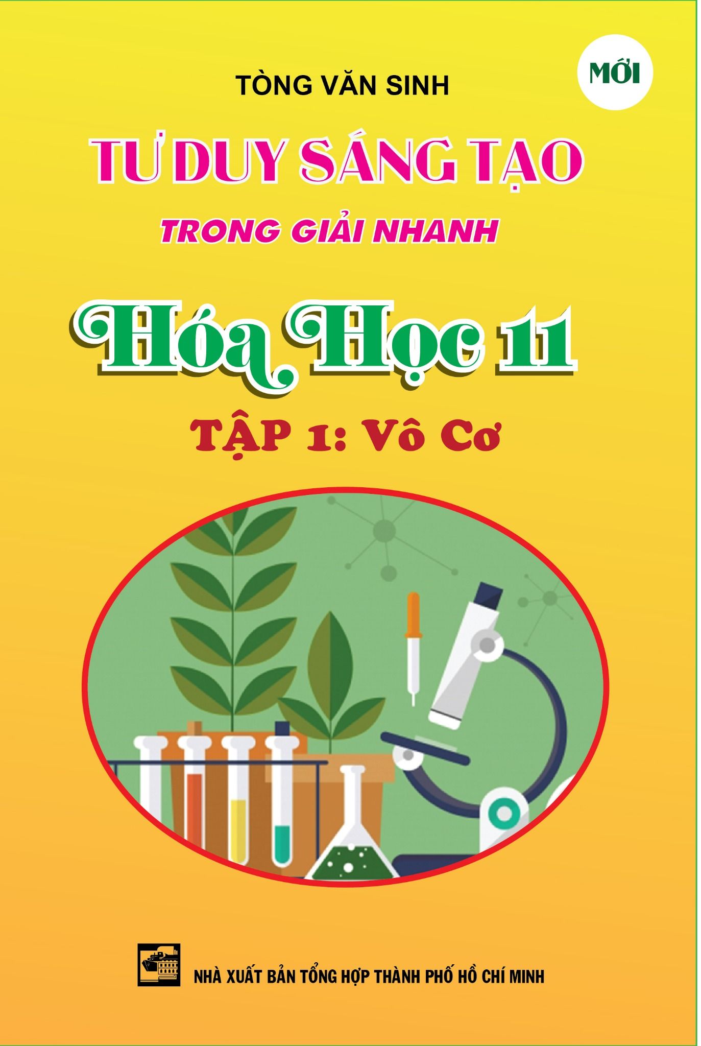  Tư Duy Sáng Tạo Trong Giải Nhanh Hóa Học 11 tập 1 (Vô Cơ) 
