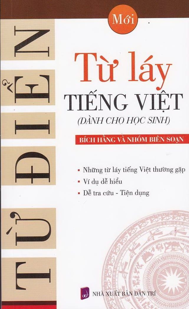  Từ Điển Từ Láy Tiếng Việt (Dành cho học sinh) 