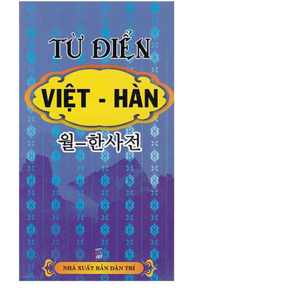  Từ Điển Việt Hàn 