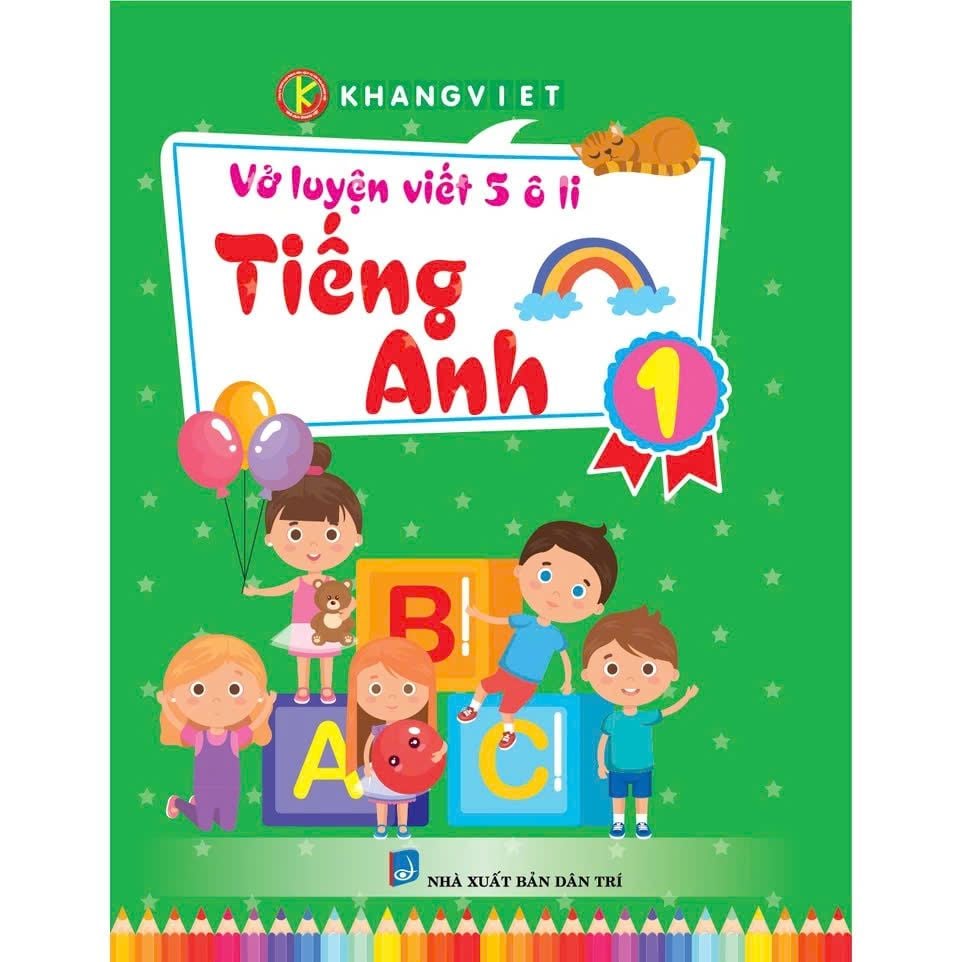  Vở Luyện Viết 5 Ô li Tiếng Anh Lớp 1 