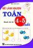  Bé làm quen Toán - Dành cho bé 4-5 tuổi mới 