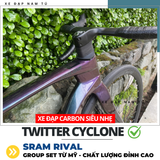  XE ĐẠP ĐUA TWITTER CYCLONE [2025] GROUP SRAM RIVAL, KHUNG SƯỜN CARBON 