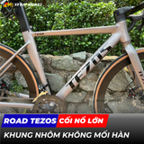  XE ĐẠP ĐUA ROAD TEZOS - TAY LÁI LIỀN PÔ TĂNG 