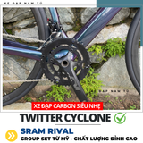  XE ĐẠP ĐUA TWITTER CYCLONE [2025] GROUP SRAM RIVAL, KHUNG SƯỜN CARBON 