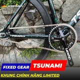  FIXED GEAR TSUNAMI CHÍNH HÃNG 