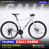  XE  ĐẠP TOURING CALLI S4000 - KHUNG NHÔM, CÀNG NHÔM SIÊU NHẸ, CỐI NỔ LỚN 
