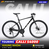  XE  ĐẠP TOURING CALLI S4000 - KHUNG NHÔM, CÀNG NHÔM SIÊU NHẸ, CỐI NỔ LỚN 
