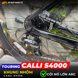  XE  ĐẠP TOURING CALLI S4000 - KHUNG NHÔM, CÀNG NHÔM SIÊU NHẸ, CỐI NỔ LỚN 