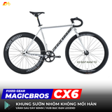  XE ĐẠP FIXED GEAR MAGICBROS CX6 KHUNG NHÔM 