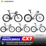  XE ĐẠP FIXED GEAR MAGICBROS CX7 KHUNG NHÔM BẢN DẸP 