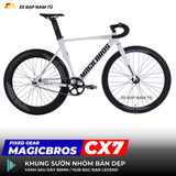  XE ĐẠP FIXED GEAR MAGICBROS CX7 KHUNG NHÔM BẢN DẸP 