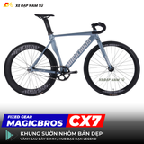  XE ĐẠP FIXED GEAR MAGICBROS CX7 KHUNG NHÔM BẢN DẸP 
