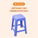 Ghế Cao Nhựa Dày Bền, Nhiều Màu Sắc, Nhựa Chính Phẩm - Chất Lượng Cao - Nhựa Vĩ Hưng 
