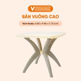  Bàn Nhựa Vuông Cao Nhựa Vĩ Hưng Bền Đẹp, Tiện Dụng, Đa Năng 