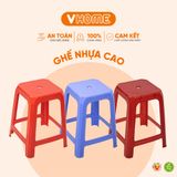  Ghế Cao Nhựa Dày, Bền - Nhiều Màu Sắc - Nhựa Chính Phẩm - Nhựa Vĩ Hưng 