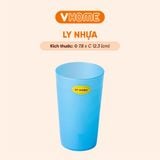 Ly Nhựa Uống Nước, Trà Đá Cao Cấp - Chất Lượng Cao - Nhựa Vĩ Hưng 