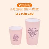  Ly 2 Màu Cao Nhựa Chính Phẩm, Không BPA, An Toàn Sức Khỏe, Bền Đẹp, Tiện Lợi Vĩ Hưng 