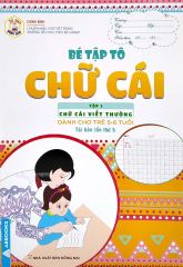 Bộ Tủ Sách Mầm Non - Bé Tập Tô - Chữ Cái - Tập 1 - Chữ Cái Viết Thường (Dành Cho Trẻ 5-6 Tuổi)