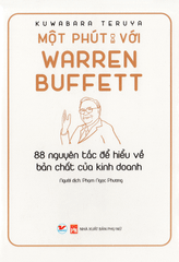 Một Phút Với Warren Buffett (Tái Bản 2021)