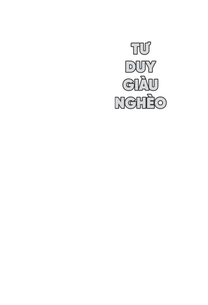 Tư Duy Giàu Nghèo: Tư Duy Quyết Định Mức Độ Giàu Có Của Bạn