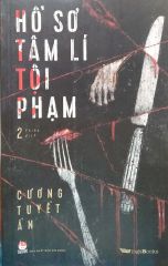 Bộ Hồ Sơ Tâm Lí Tội Phạm - Tập 2