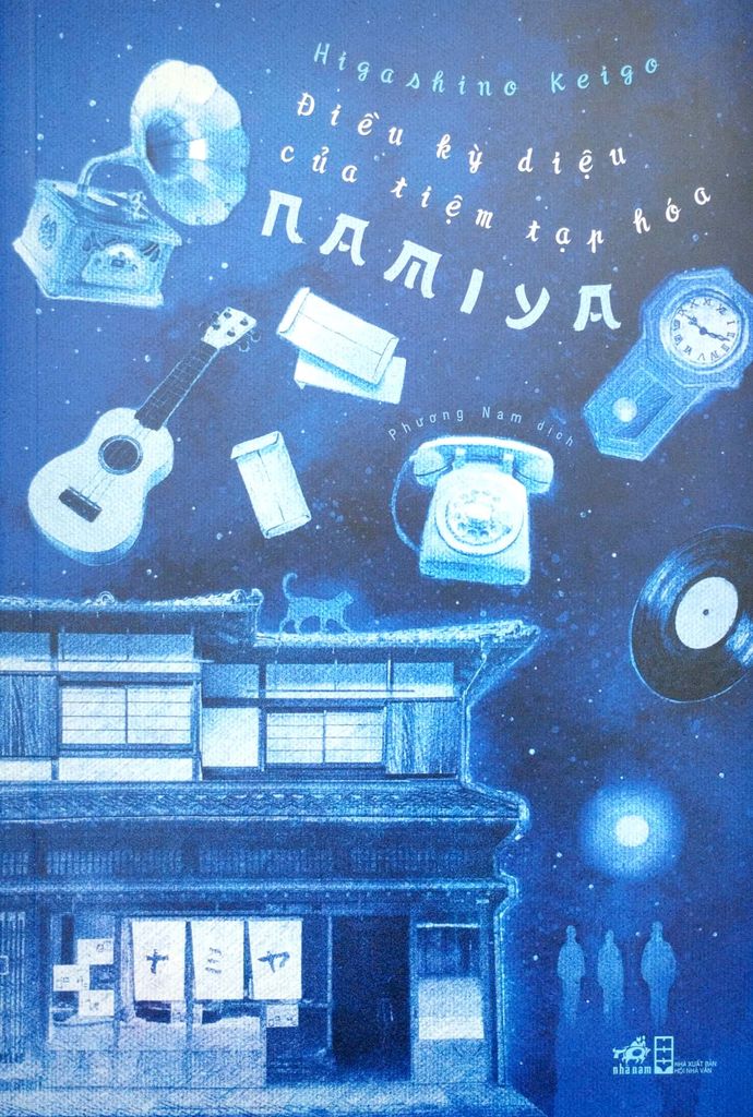 Điều Kỳ Diệu Của Tiệm Tạp Hóa Namiya (Tái Bản 2018)