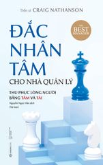 Đắc Nhân Tâm Cho Nhà Quản Lý (Tái Bản 2023)