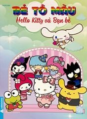 Bé Tô Màu - Hello Kitty Và Bạn Bè