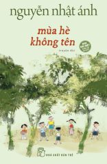 Mùa Hè Không Tên - Bìa Cứng - Tặng Kèm Bookmark 2 Mặt + Poster Tranh + Lót Ly Ngẫu Nhiên + Chữ Ký Tác Giả Ngẫu Nhiên