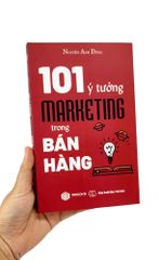 101 Ý Tưởng Marketing Trong Bán Hàng