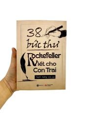 38 Bức Thư Rockefeller Viết Cho Con Trai