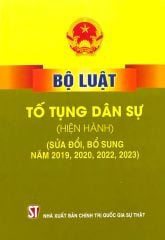 Bộ Luật Tố Tụng Dân Sự (Hiện Hành) (Sửa Đổi, Bổ Sung Năm 2019, 2020, 2022, 2023)