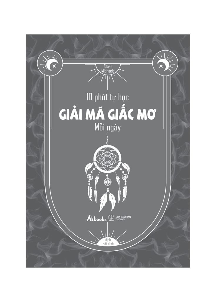 10 Phút Tự Học Giải Mã Giấc Mơ Mỗi Ngày