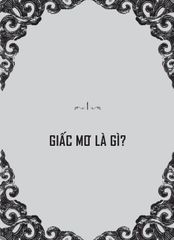 10 Phút Tự Học Giải Mã Giấc Mơ Mỗi Ngày