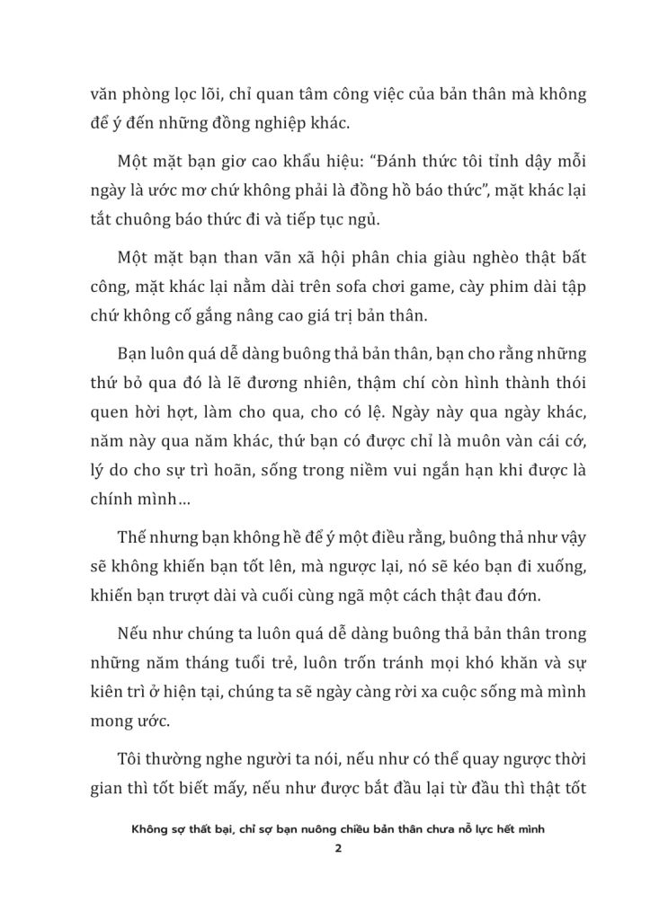 Không Sợ Thất Bại Chỉ Sợ Bạn Nuông Chiều Bản Thân Chưa Nỗ Lực Hết Mình