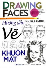 Drawing Faces - Học Vẽ Theo Từng Bước - Hướng Dẫn Vẽ Khuôn Mặt