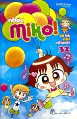 Bộ Nhóc Miko! Cô Bé Nhí Nhảnh - Tập 32 (Tái Bản 2023)