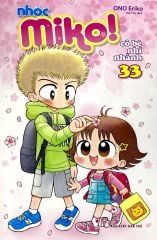 Bộ Nhóc Miko! Cô Bé Nhí Nhảnh - Tập 33 (Tái Bản 2023)