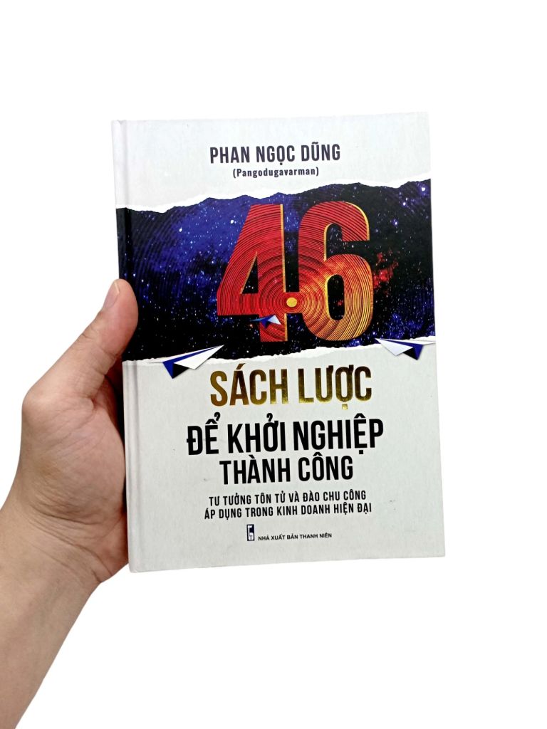 46 Sách Lược Để Khởi Nghiệp Thành Công - Tư Tưởng Tôn Tử Và Đào Chu Công Áp Dụng Trong Kinh Doanh Hiện Đại