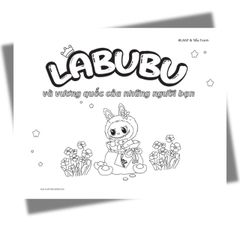 Labubu Và Vương Quốc Của Những Người Bạn