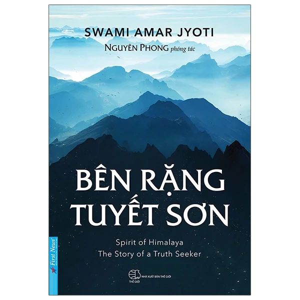 Bên Rặng Tuyết Sơn (Tái Bản 2021)