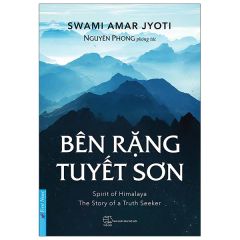 Bên Rặng Tuyết Sơn (Tái Bản 2021)