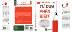 Kỹ Năng Tư Duy Phản Biện